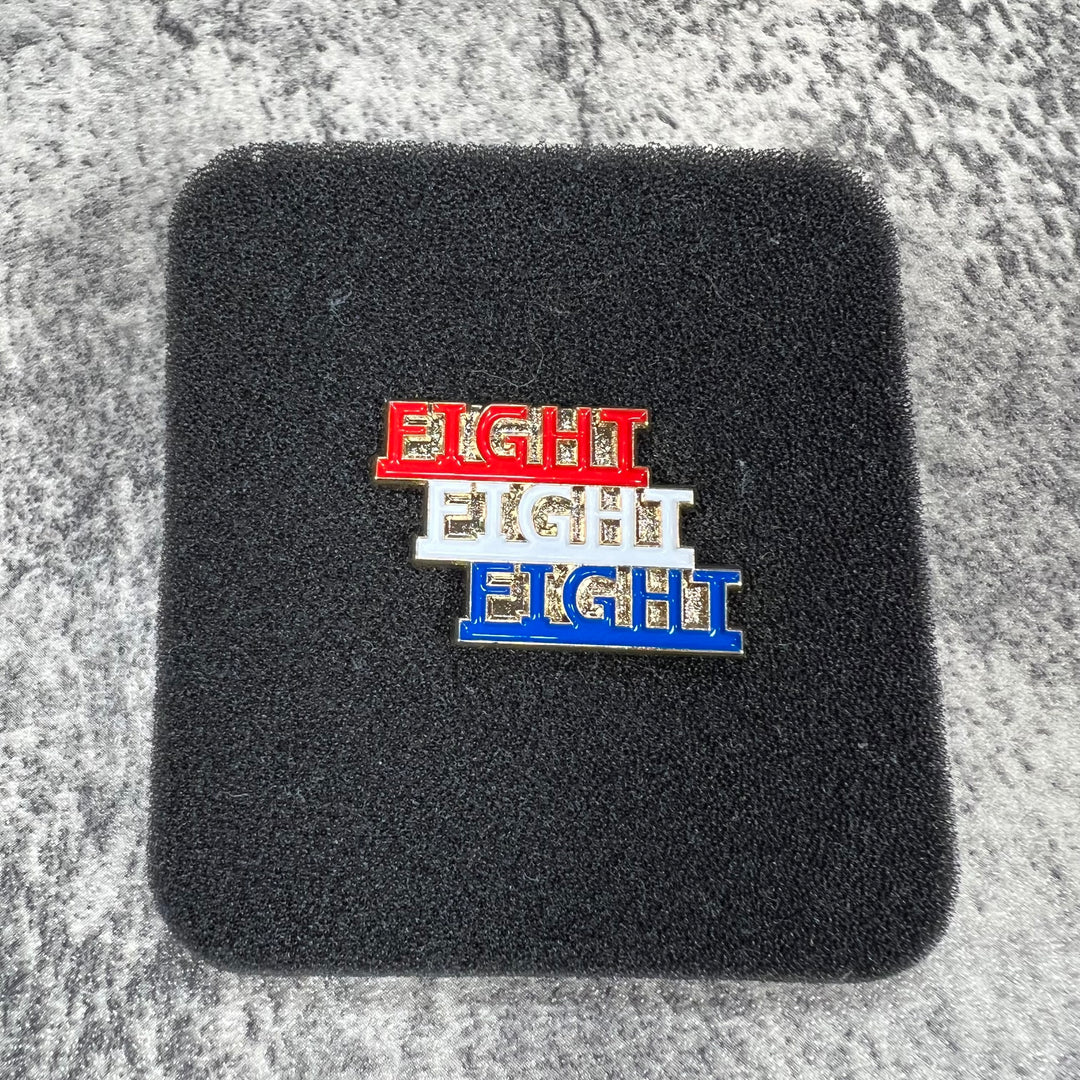 Fight Fight Fight Enamel Pin